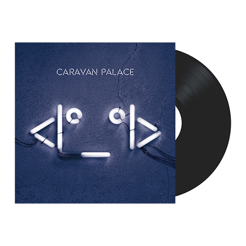 2LP 카라반 팰리스 Caravan Palace 아이콘 Lone Digger